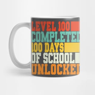 Level 100 completed 100 days of school unlocked Mug